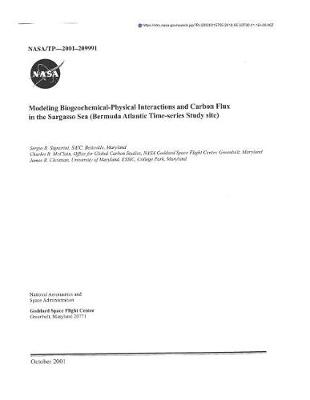 Book cover for Modeling Biogeochemical-Physical Interactions and Carbon Flux in the Sargasso Sea (Bermuda Atlantic Time-Series Study Site)