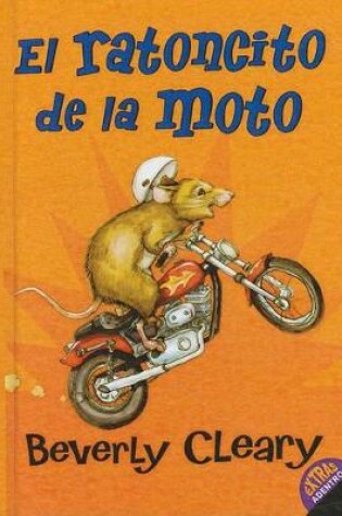 Cover of El Ratoncito de la Moto (the Mouse and the Motorcycle)