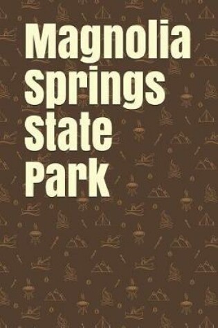 Cover of Magnolia Springs State Park