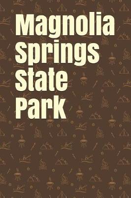 Book cover for Magnolia Springs State Park