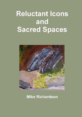 Book cover for Reluctant Icons and Sacred Spaces
