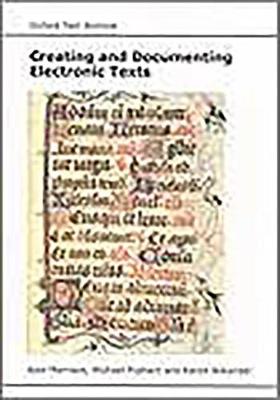 Book cover for Creating and Documenting Electronic Texts