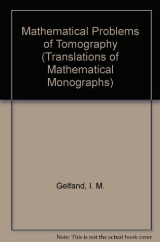 Cover of Mathematical Problems of Tomography