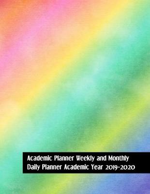Book cover for Academic Planner Weekly And Monthly