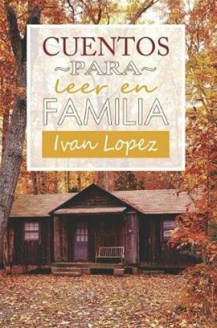 Cover of Cuentos Para Leer En Familia