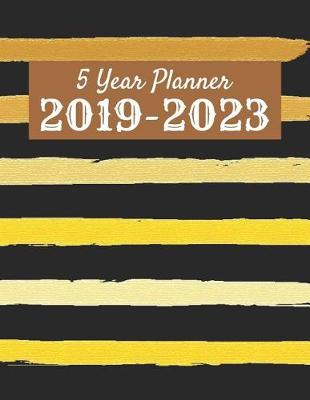 Book cover for 5 Year Planner 2019-2023