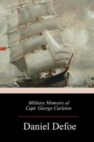 Cover of Military Memoirs of Capt. George Carleto