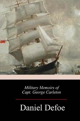 Book cover for Military Memoirs of Capt. George Carleto