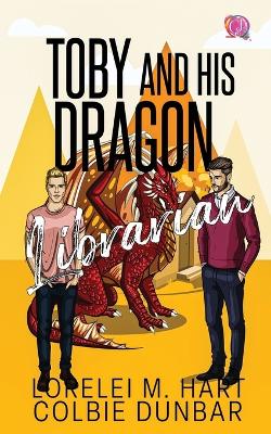 Book cover for Toby And His Dragon Librarian