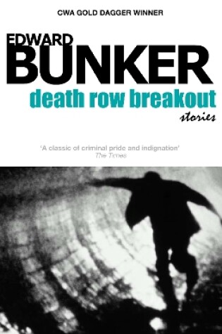 Cover of Death Row Breakout Stories