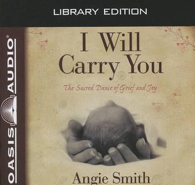 Book cover for I Will Carry You (Library Edition)
