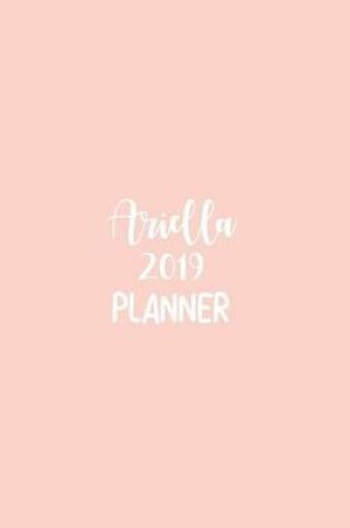 Cover of Ariella 2019 Planner