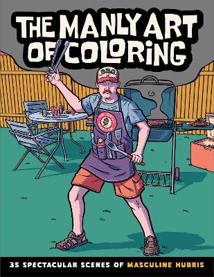 Cover of The Manly Art of Coloring