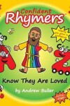 Book cover for Confident Rhymers - Know They Are Loved