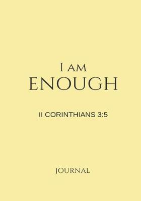 Book cover for I Am Enough Journal