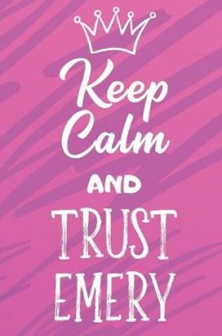 Cover of Keep Calm And Trust Emery