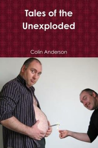 Cover of Tales of the Unexploded