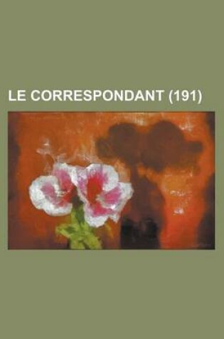 Cover of Le Correspondant (191)