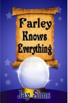 Book cover for Farley Knows Everything