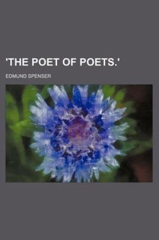 Cover of 'The Poet of Poets.'