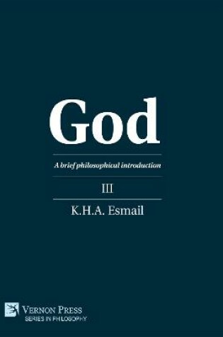 Cover of God: A brief philosophical introduction III [PDF]