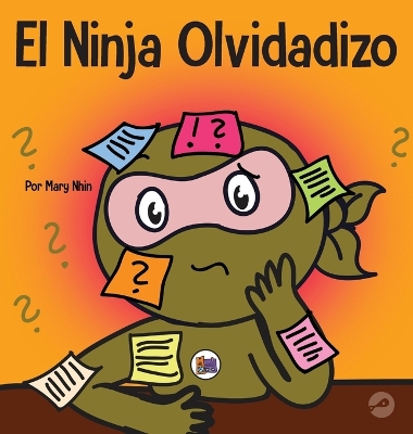 Cover of El Ninja Olvidadizo