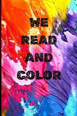 Cover of We Read and Color