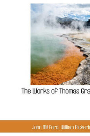 Cover of The Works of Thomas Gray