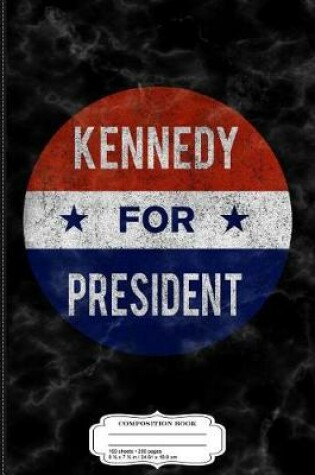 Cover of Vintage Kennedy for President JFK 1960 Election Composition Notebook