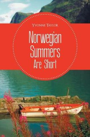 Cover of Norwegian Summers Are Short