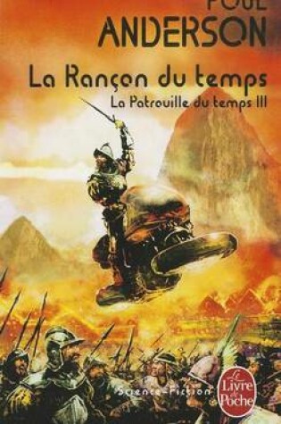Cover of La Rancon Du Temps (La Patrouille Du Temps, Tome 3)
