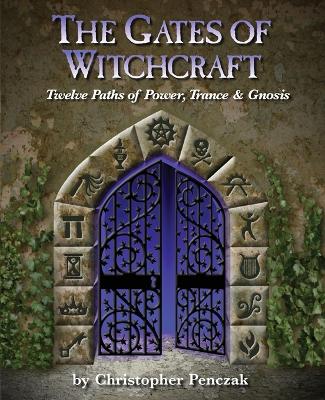 Book cover for The Gates of Witchcraft