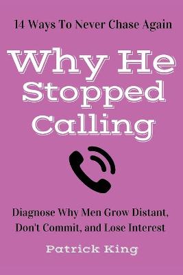 Book cover for Why He Stopped Calling