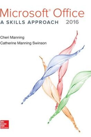 Cover of Microsoft Office 2016: A Skills Approach