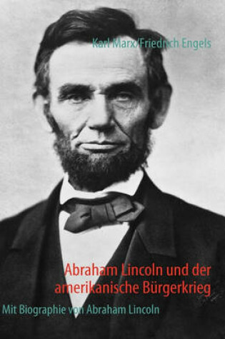 Cover of Abraham Lincoln und der amerikanische Burgerkrieg