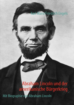 Book cover for Abraham Lincoln und der amerikanische Burgerkrieg