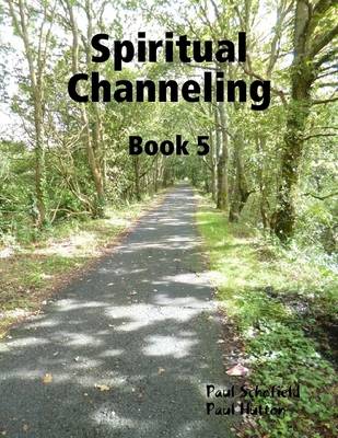 Book cover for Spiritual Channeling Book 5