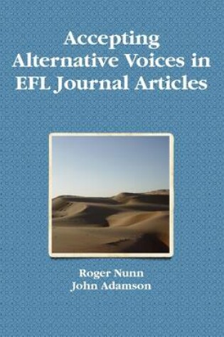 Cover of Accepting Alternative Voices In EFL Journal Articles