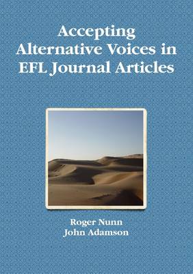 Book cover for Accepting Alternative Voices In EFL Journal Articles