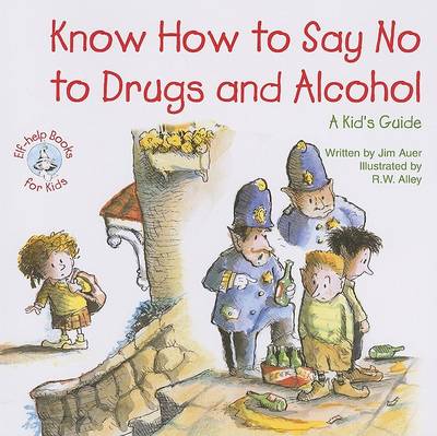 Book cover for Know How to Say No to Drugs and Alcohol