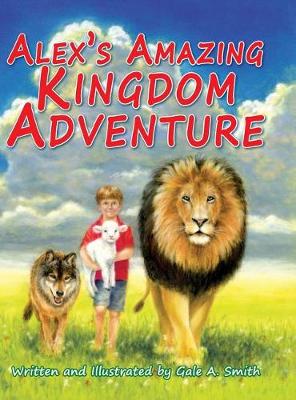 Book cover for Alex's Amazing Kingdom Adventure