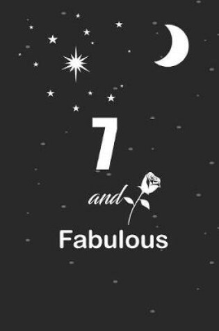 Cover of 7 and fabulous