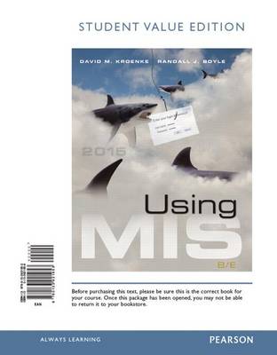 Book cover for Using MIS, Student Value Edition