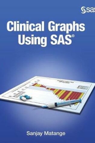 Cover of Clinical Graphs Using SAS