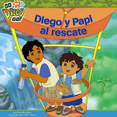 Book cover for Diego y Papi al rescate