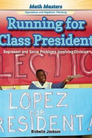 Cover of Running for Class President