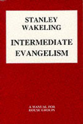 Book cover for Intermediate Evangelism