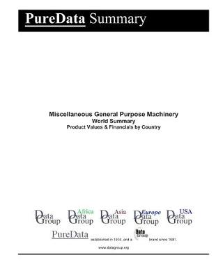 Cover of Miscellaneous General Purpose Machinery World Summary