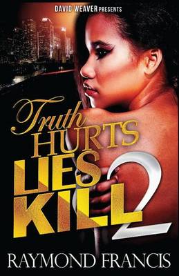 Book cover for Truth Hurts, Lies Kill 2