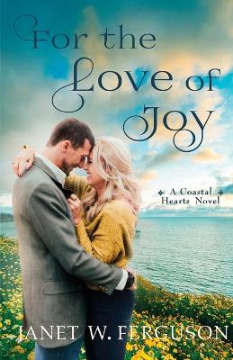 Book cover for For the Love of Joy